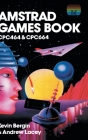 Amstrad Games Book: Cpc464 & Cpc664 Cover Image