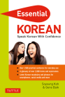Essential Korean: Speak Korean with Confidence! (Korean Phrasebook and Dictionary) (Essential Phrase Bk) Cover Image