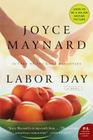 Labor Day: A Novel Cover Image