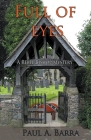 Full of Eyes: a Rebel Bishop mystery Cover Image