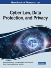Handbook of Research on Cyber Law, Data Protection, and Privacy By Nisha Dhanraj Dewani (Editor), Zubair Ahmed Khan (Editor), Aarushi Agarwal (Editor) Cover Image