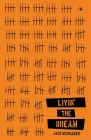 Livin' the Dream By Jack McKraken Cover Image