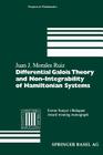 Differential Galois Theory and Non-Integrability of Hamiltonian Systems (Progress in Mathematics #179) By Juan J. Morales Ruiz Cover Image