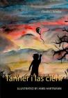 Tanner i las cieni By Claudia J. Schulze, Anke Hartmann Cover Image