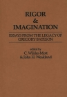 Rigor & Imagination: Essays from the Legacy of Gregory Bateson By John Weakland, C. Wilder Cover Image