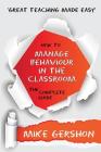 How to Manage Behaviour in the Classroom The Complete Guide Cover Image