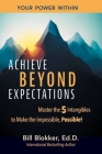 Achieve Beyond Expectations By Bill Blokker Cover Image