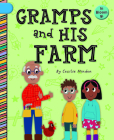 Gramps and His Farm By Cecilia Minden, Becky Down (Illustrator) Cover Image