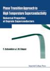 Phase Transition Approach to High Temperature Superconductivity - Universal Properties of Cuprate Superconductors Cover Image