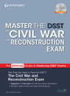 Master the Dsst the Civil War and Reconstruction Exam By Peterson's Cover Image