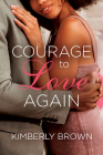 Courage to Love Again Cover Image