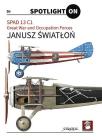 Spad 13 C1. Great War and Occupation Forces (Spotlight on #20) By Janusz Światloń, Janusz Światloń (Illustrator) Cover Image