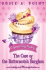 The Case of the Butterscotch Burglars: A Cozy Mystery Adventure Cover Image