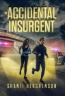 The Accidental Insurgent Cover Image