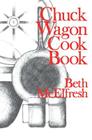 Chuck Wagon Cookbook Cover Image