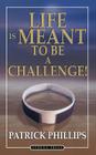 Life Is Meant to Be a Challenge Cover Image