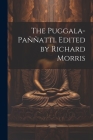 The Puggala-paññatti. Edited by Richard Morris Cover Image