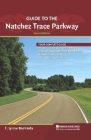 Guide to the Natchez Trace Parkway Cover Image