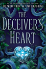 The Deceiver's Heart (The Traitor's Game, Book 2) By Jennifer A. Nielsen Cover Image