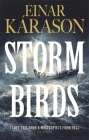 Storm Birds By Einar Karason, Quentin Bates (Translated by) Cover Image