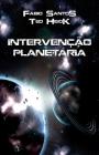 Intervenção Planetária Cover Image