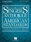 The Singer's Anthology of American Standards: Mezzo-Soprano/Alto Edition By Hal Leonard Corp (Created by), Richard Walters (Editor) Cover Image