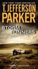 Storm Runners By T. Jefferson Parker Cover Image