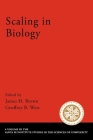 Scaling in Biology (Santa Fe Institute Studies on the Sciences of Complexity) Cover Image