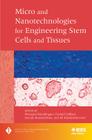 Micro and Nanotechnologies in Engineering Stem Cells and Tissues Cover Image
