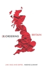 Bordering Britain: Law, race and empire Cover Image