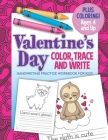 Valentine's Day Color, Trace And Write Handwriting Practice Workbook: Tracing Activity Book for Preschool Kids By Busy Kid Press Cover Image