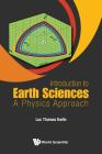 Introduction to Earth Sciences: A Physics Approach By Luc Thomas Ikelle Cover Image