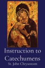 Instruction to Catechumens Cover Image