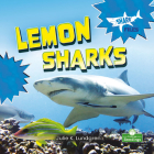 Lemon Sharks By Julie K. Lundgren Cover Image