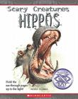 Hippos (Scary Creatures) By Penny Clarke, David Salariya (Created by) Cover Image