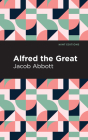 Alfred the Great Cover Image