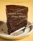 Gluten-Free Flour Power: Bringing Your Favorite Foods Back to the Table Cover Image