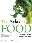 The Atlas of Food: With a New Introduction By Erik Millstone Cover Image