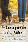 The Consequences of Being Aiden Cover Image