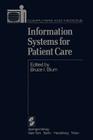 Information Systems for Patient Care (Computers and Medicine) Cover Image