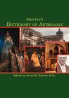 Alan Leo's Dictionary of Astrology By Alan Leo, Vivian Robson (Editor) Cover Image