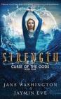 Strength By Jaymin Eve, Jane Washington Cover Image