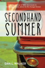 Secondhand Summer By Dan L. Walker Cover Image
