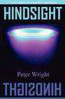 Hindsight By Peter Wright Cover Image