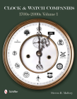 Clock & Watch Companies 2 Volume Set: 1700s-2000s By Steven R. Mallory Cover Image