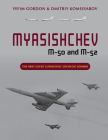 Myasishchev M-50 and M-52: The First Soviet Supersonic Strategic Bomber Cover Image