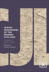 Jewish Imaginaries of the Spanish Civil War: In Search of Poetic Justice By Cynthia Gabbay (Editor) Cover Image