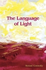 The Language of Light By Korani Connolly Cover Image