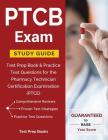 PTCB Exam Study Guide: Test Prep Book & Practice Test Questions for the Pharmacy Technician Certification Examination (PTCE) Cover Image