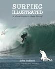 Surfing Illustrated: A Visual Guide to Wave Riding By John Robison Cover Image